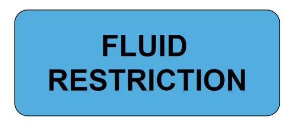 "FLUID RESTRICTION" Imprinted Label - Blue