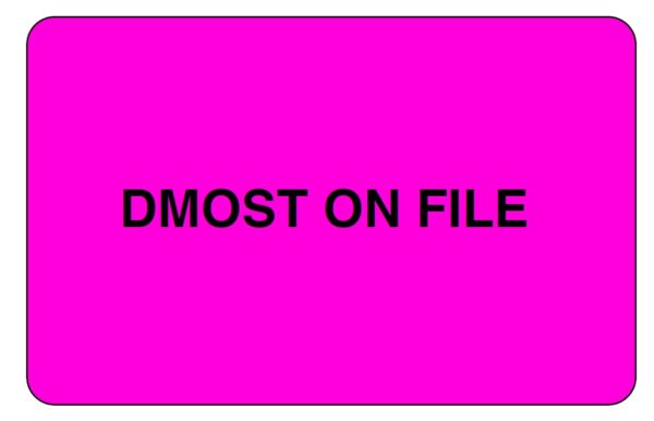 "DMOST ON FILE" Imprinted Label - Fluorescent Pink
