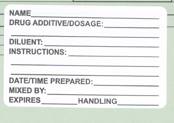 "NAME___ DRUG ADDITIVE/DOSAGE: ..." Imprinted Label - White