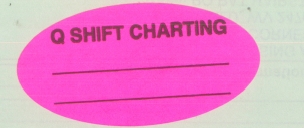 "Q SHIFT CHARTING" Imprinted Label - Fluorescent Pink