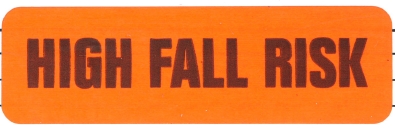 "HIGH FALL RISK" Imprinted Label - Fluorescent Red