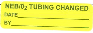 "NEB/O2 TUBING CHANGED" Imprinted Label - Fluorescent Yellow