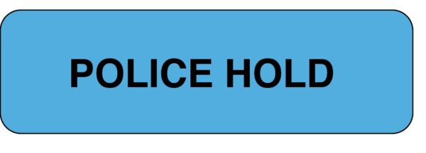 "POLICE HOLD" Imprinted Label - Blue