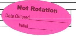 "NOT ROTATION" Imprinted Label - Fluorescent Pink