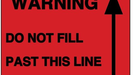 "WARNING DO NOT FILL PAST THIS LINE" Imprinted Label - Red