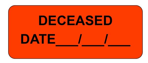 "Deceased" Imprinted Label - Fluorescent Red