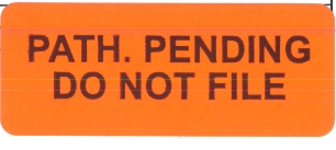 "PATH. PENDING DO NOT FILE" Imprinted Label - Fluorescent Red