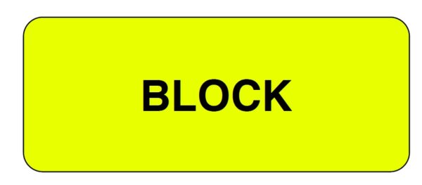 "BLOCK" Imprinted Label - Fluorescent Yellow