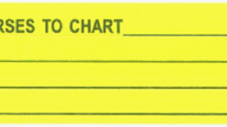 "NURSES TO CHART" Imprinted Label - Fluorescent Yellow
