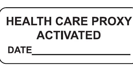 "HEALTH CARE PROXY ACTIVATED" Imprinted Label - Gloss Blue