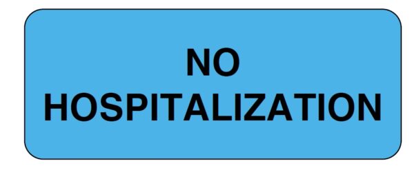 "NO HOSPITALIZATION" Imprinted Label - Gloss Blue