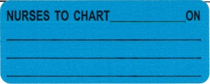 "NURSES TO CHART" Imprinted Label - Gloss Blue