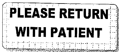 "PLEASE RETURN WITH PATIENT" Imprinted Label - Fluorescent Green