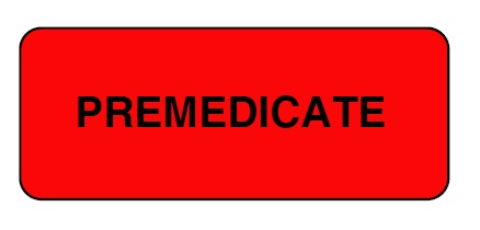 "PREMEDICATE" Imprinted Label - Gloss Red