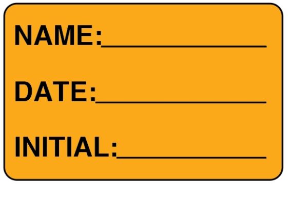 "NAME, DATE, INITIAL" Imprinted Label - Fluorescent Orange