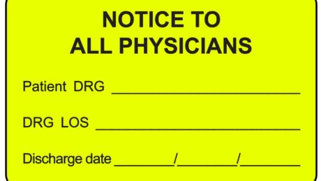 "NOTICE TO ALL PHYSICIANS" Imprinted Label - Fluorescent Yellow