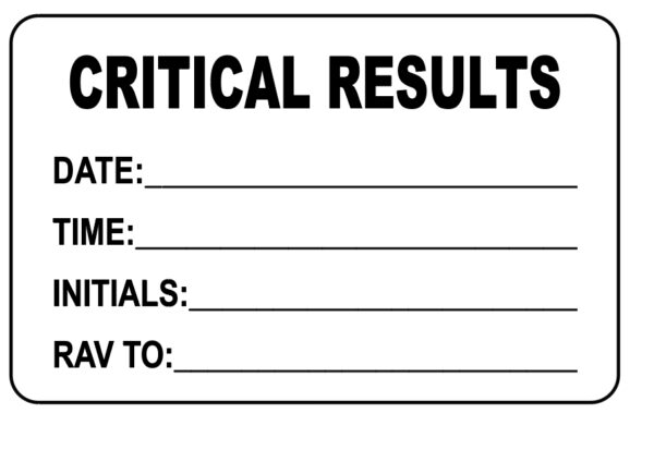 "CRITICAL RESULTS" Imprinted Label - White