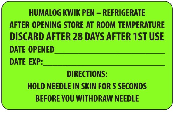 "HUMALOG KWIK PEN" Imprinted Label - Fluorescent Green