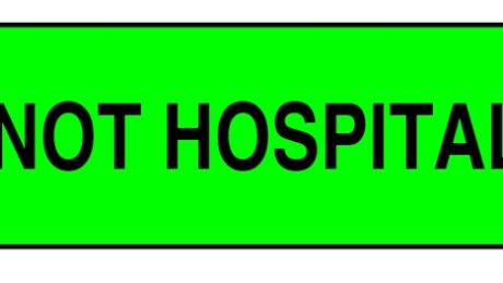 "DO NOT HOSPITALIZE" Imprinted Label - Fluorescent Green