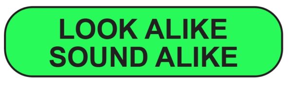 "LOOK / SOUND ALIKE" Imprinted Label - Fluorescent Green
