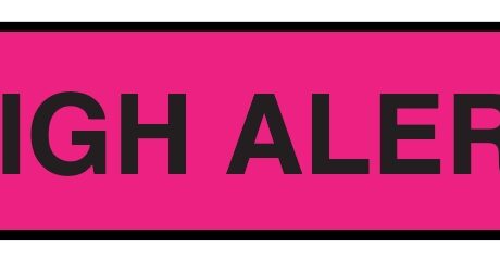 "HIGH ALERT" Imprinted Label - Fluorescent Pink
