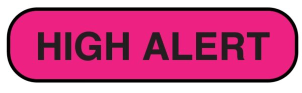 "HIGH ALERT" Imprinted Label - Fluorescent Pink