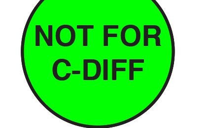"NOT FOR C-DIFF" Imprinted Label - Fluorescent Green
