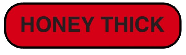 "HONEY THICK" Imprinted Label - Red